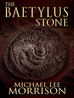 cover image of The Baetylus Stone